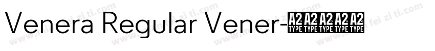 Venera Regular Vener字体转换
